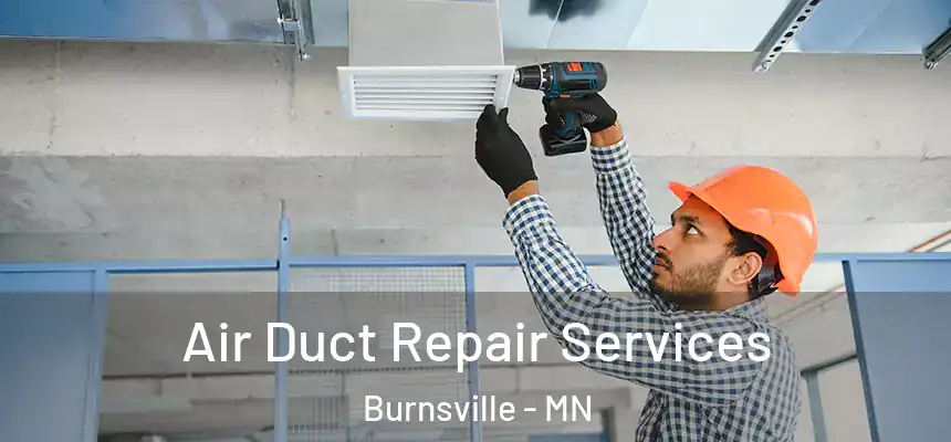 Air Duct Repair Services Burnsville - MN