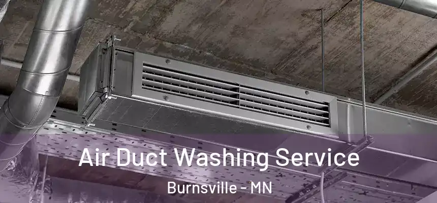  Air Duct Washing Service Burnsville - MN
