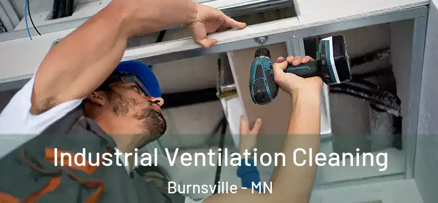 Industrial Ventilation Cleaning Burnsville - MN